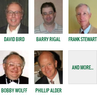 David Bird, Barry Rigal, Frank Stewart, Bobby Wolff, Phillip Alder, and more...